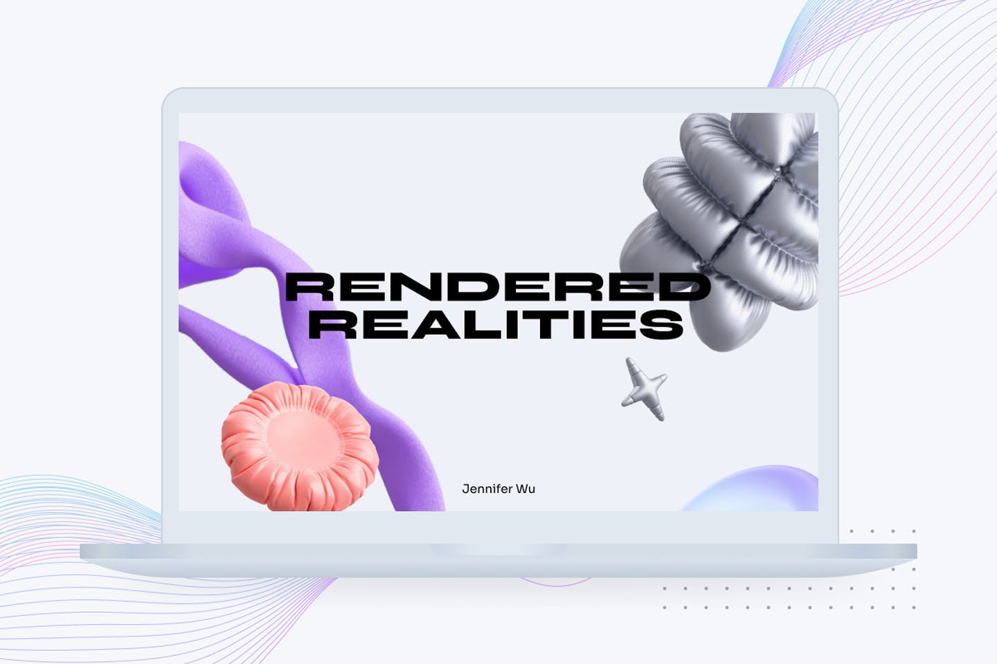 Rendered Realities