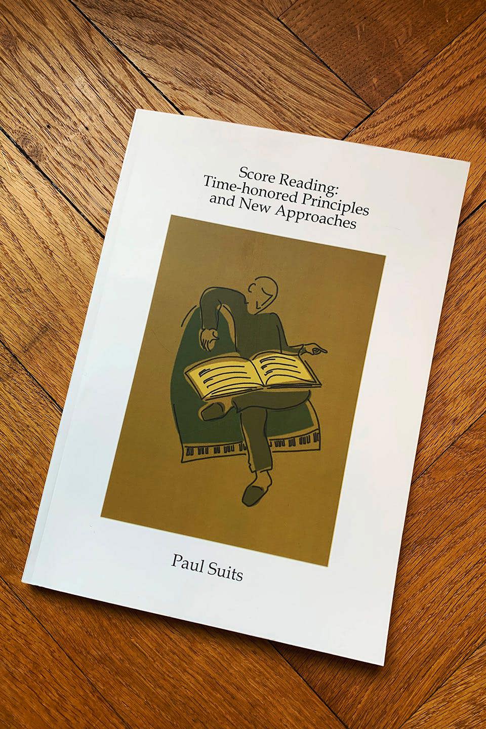 Score Reading: Time-honored Principles and New Approaches