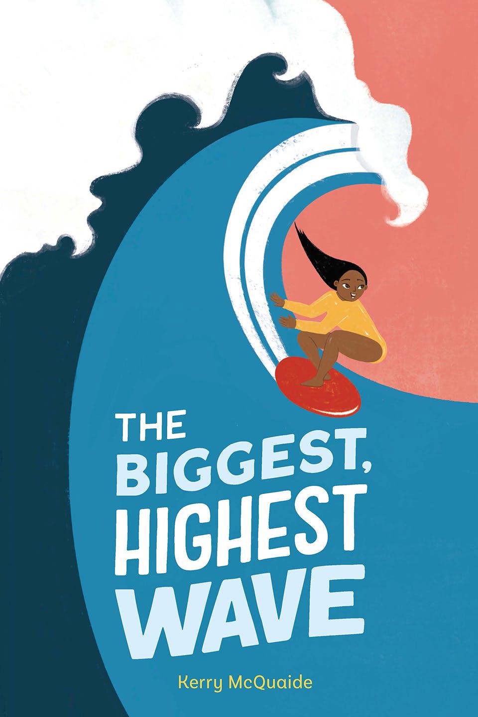 The Biggest, Highest Wave