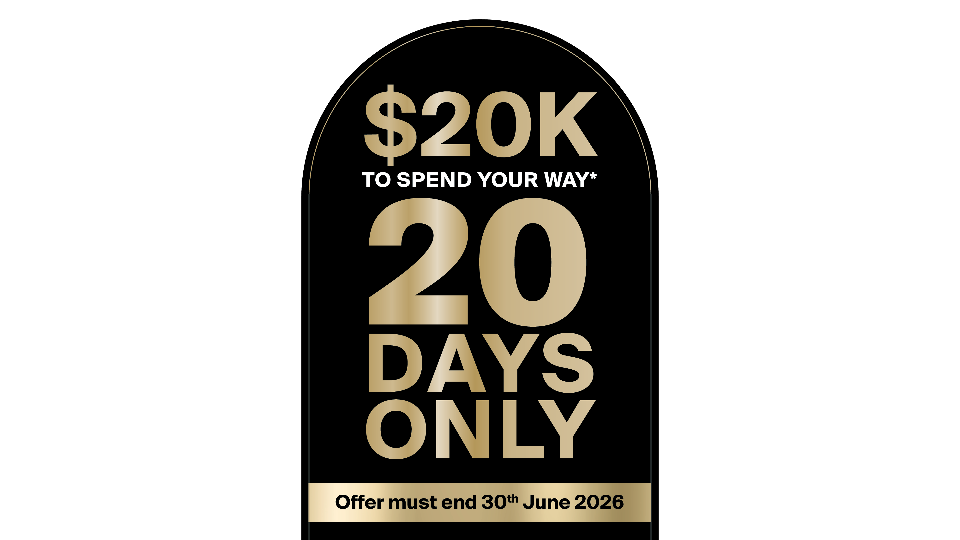 $20K to spend your way 20 days only