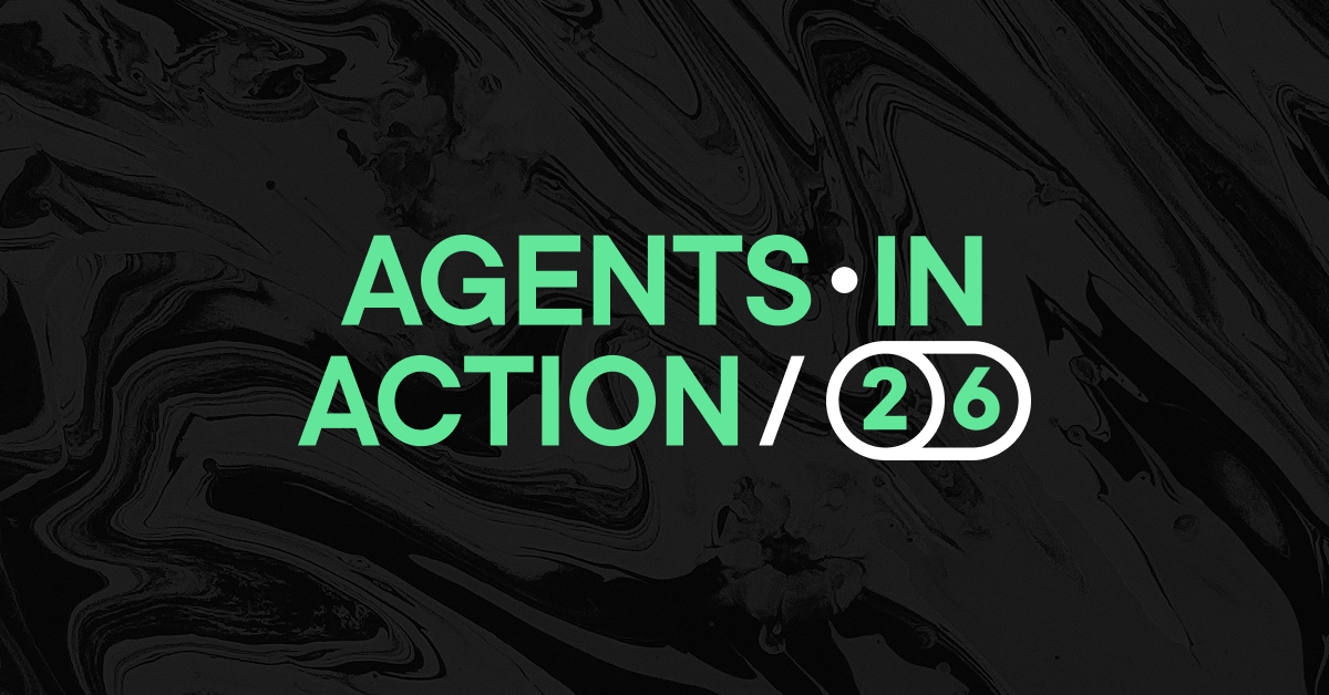 Agents in Action