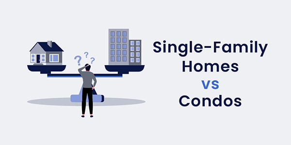 graphic comparing single family homes and condos