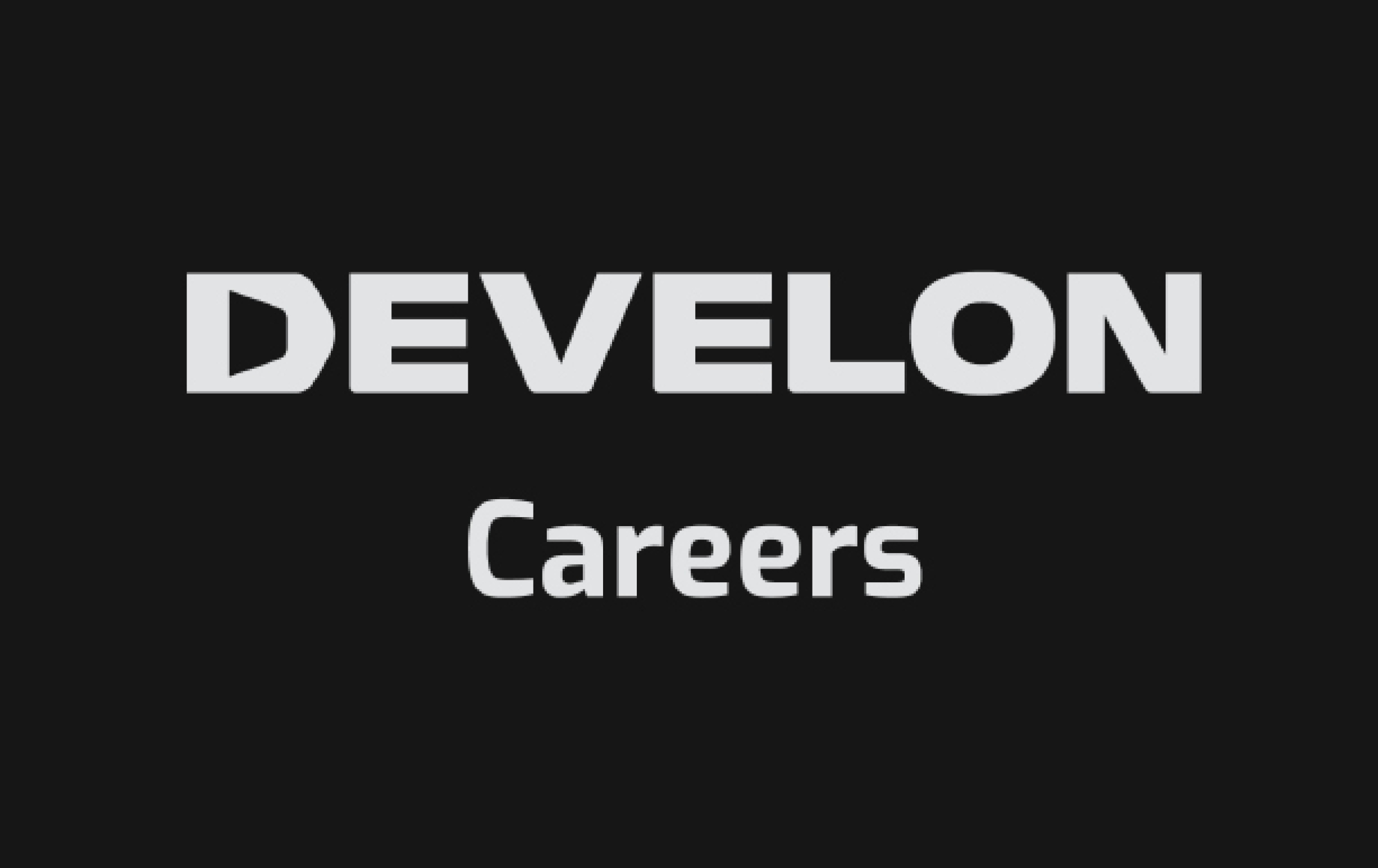 The text, DEVELON careers, overlaid on a black background.
