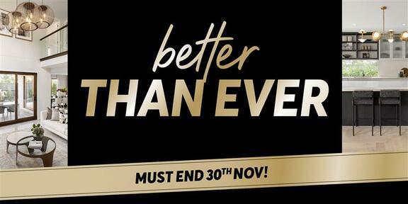 Better Than Ever - Must end 30th November