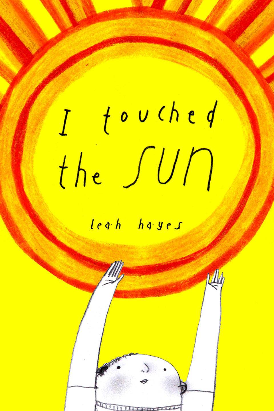 I Touched The Sun