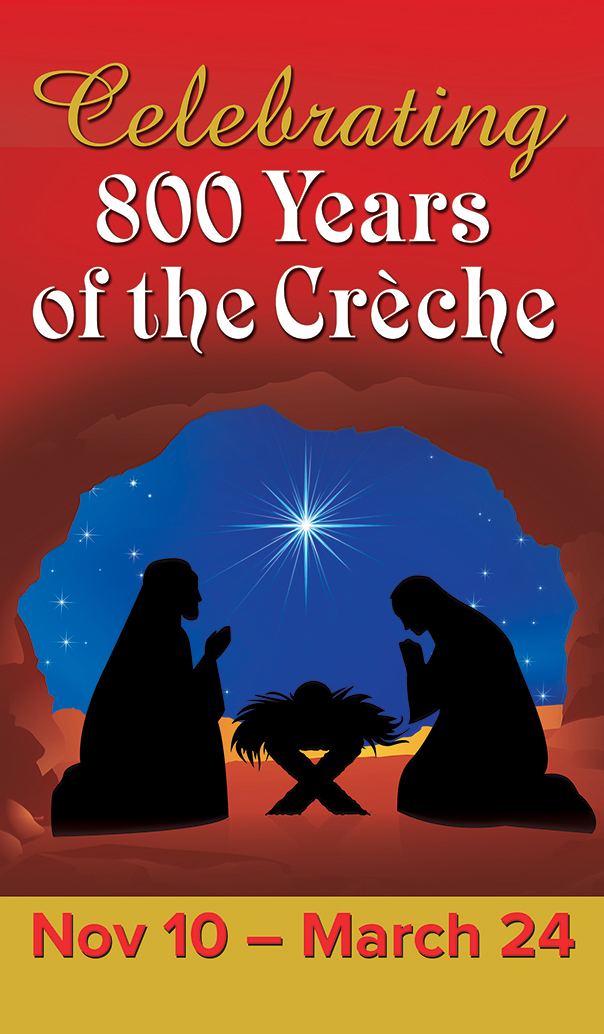 Graphical poster for the 800 years of the Creche exhibit.