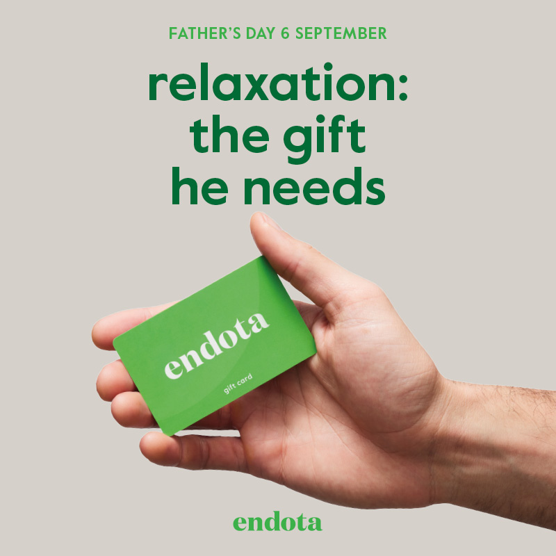 endota gift card, father's day 6 september, relaxation: the gift he needs