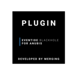 Eventide Blackhole (Anubis)