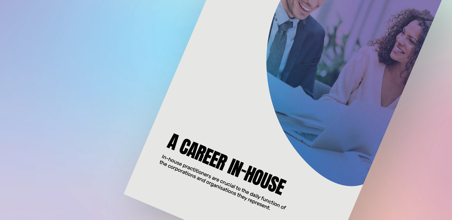 Your Guide to a Career in In-House Practice