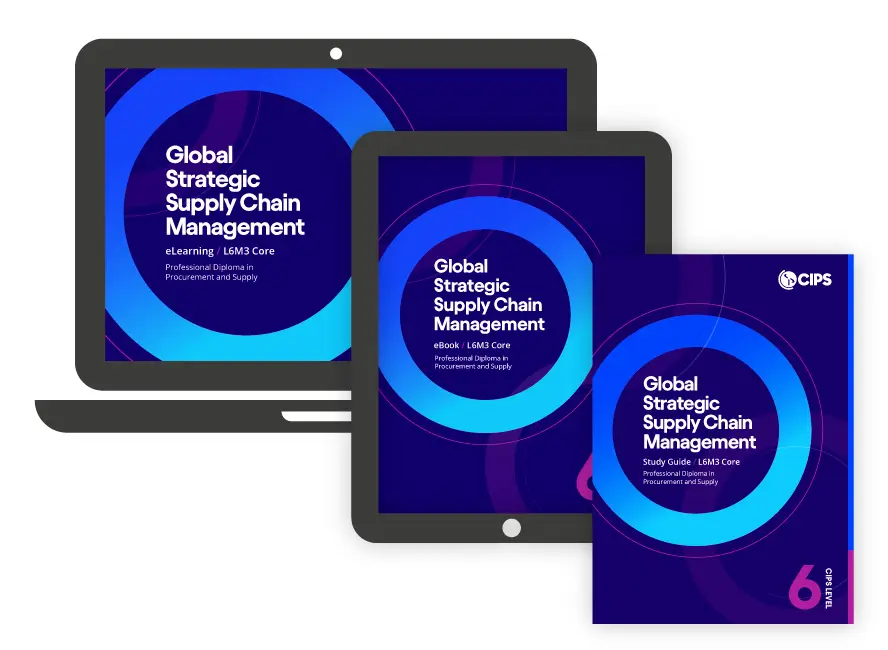 all3_Medium.webp	Digital devices and a book displaying the title Global Strategic Supply Chain Management. The images show the eLearning, eBook, and Study Guide for the CIPS L6M3 Core module of the Professional Diploma in Procurement and Supply.