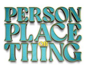 'Person, Place or Thing' promo logo