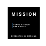 Venue Mission For Anubis