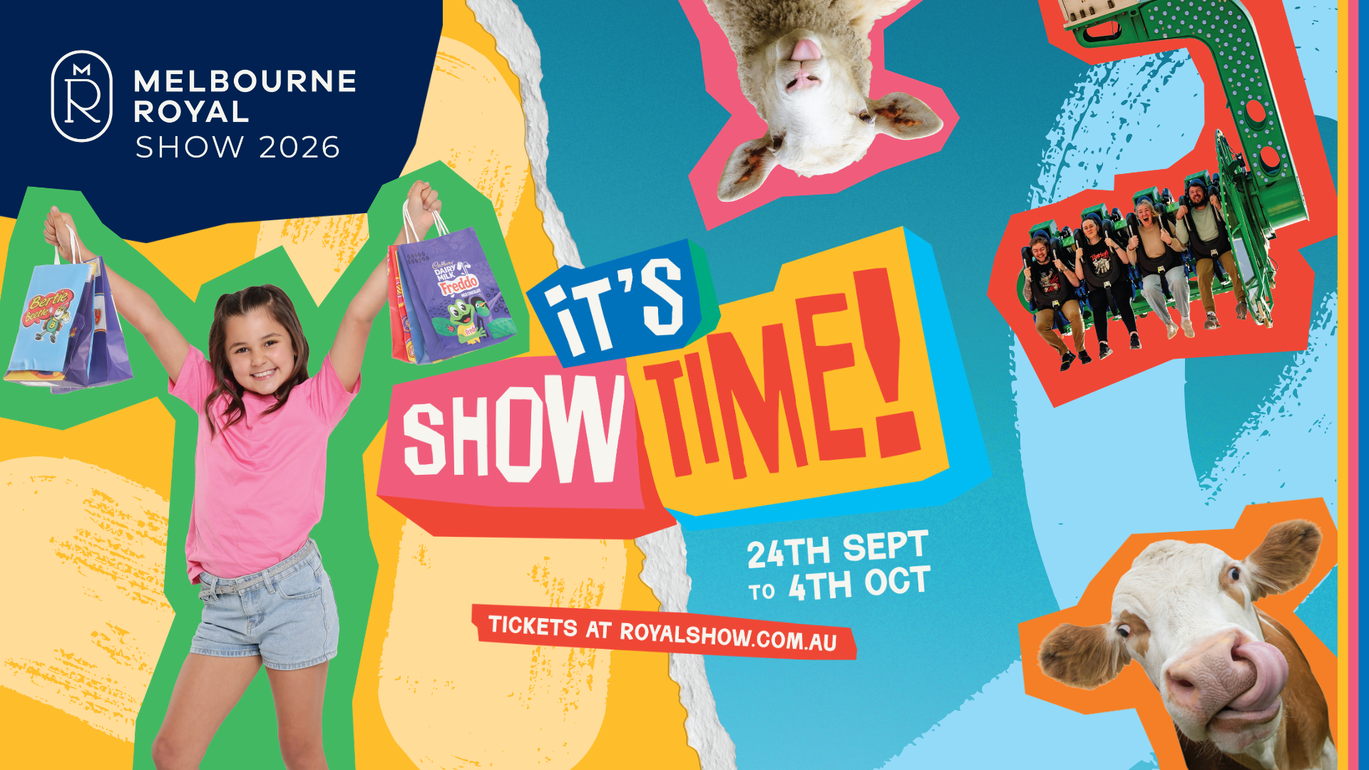 Melbourne Royal Show 2026 promotional graphic featuring the headline "It's Show Time!" in bold, colourful lettering. An upside-down sheep peeks in from the top, while a smiling cow appears in the bottom right. A young girl holds up Royal Show bags, with additional showbags, a thrill ride and excited riders displayed around the design. The Melbourne Royal Show logo sits in the top left against a bright, playful background of vibrant geometric shapes.