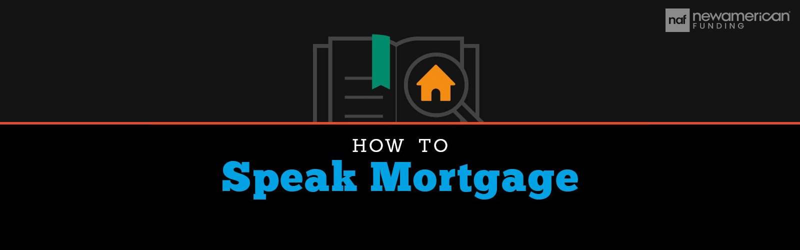 how to speak mortgage infographic