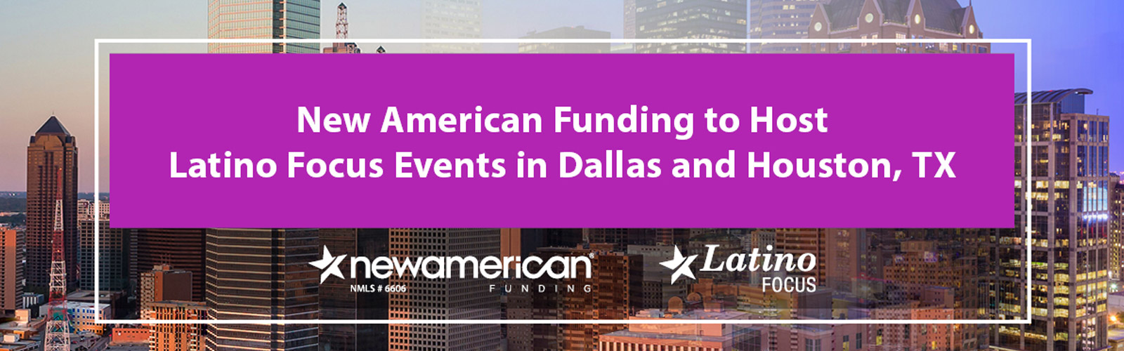 naf latino focus events in dallas and houston, tx