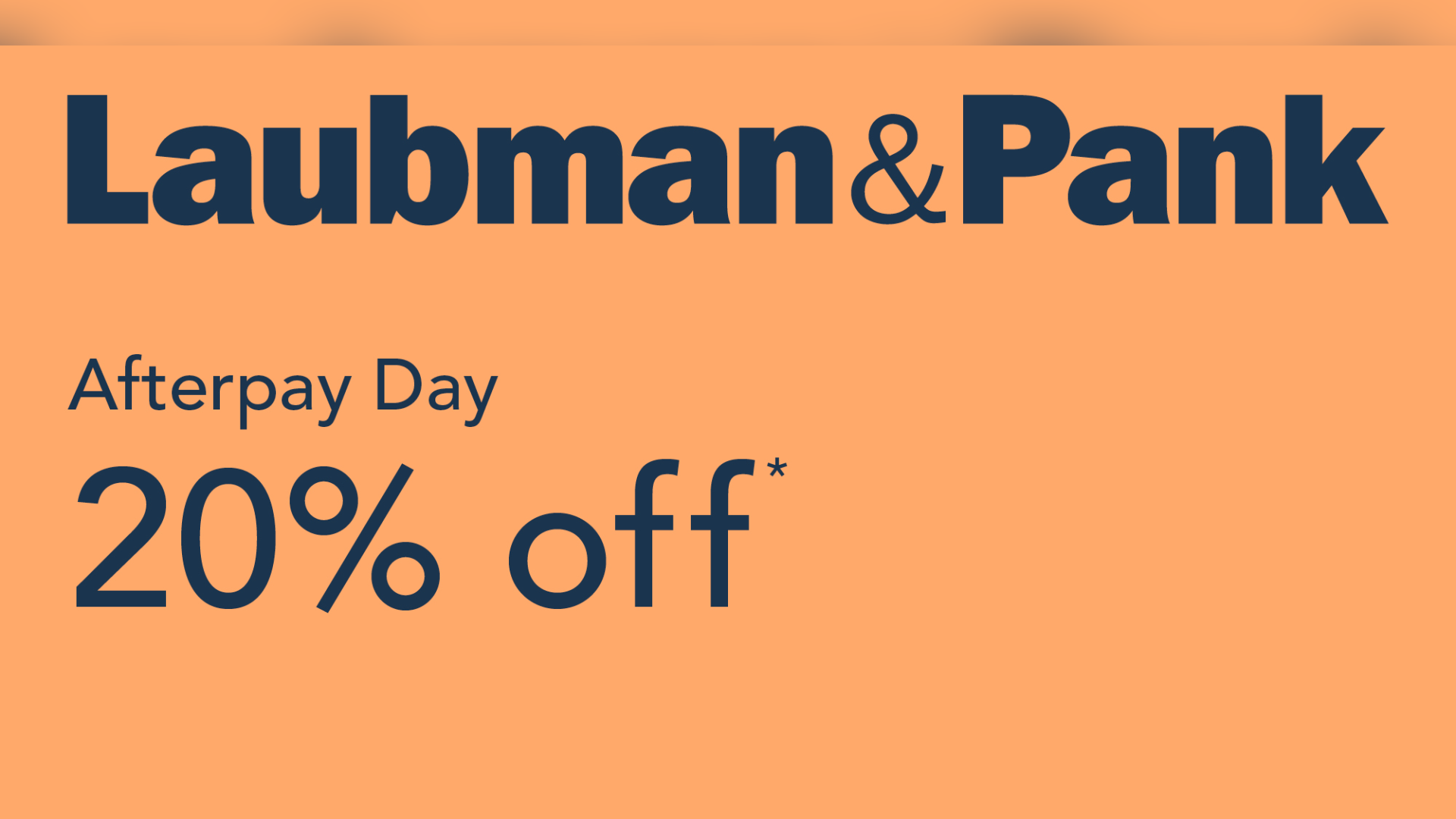 Enjoy 20% off at Laubman & Pank