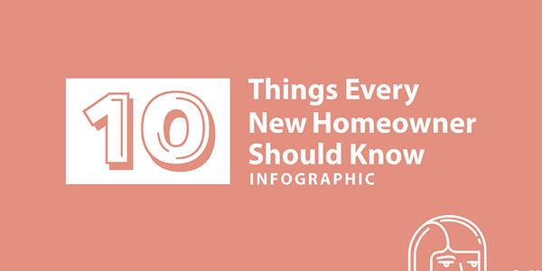 10 things every new homeowner show know infographic